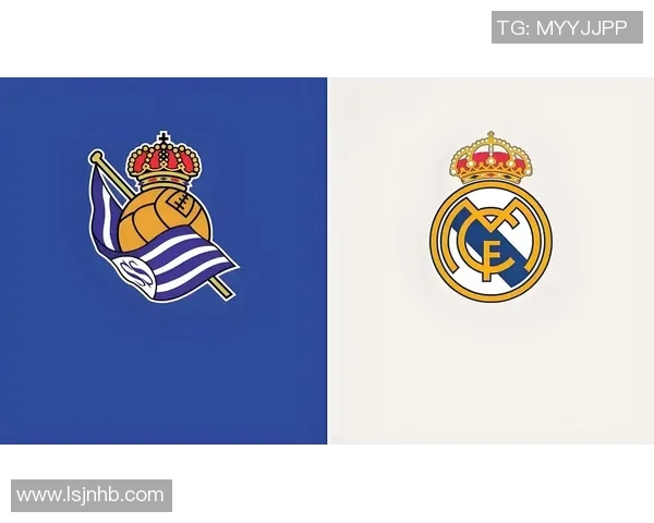 皇马与皇家社会激战成和赛后分析两队表现与未来展望