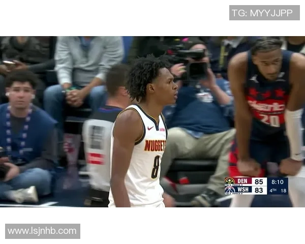 今天奇才与掘金精彩对决回放全程回顾与分析