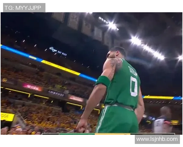 塔图姆轰下60分向科比致敬绿军逆转尼克斯书写历史新篇